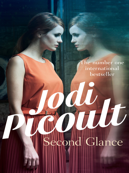 Title details for Second Glance by Jodi Picoult - Wait list